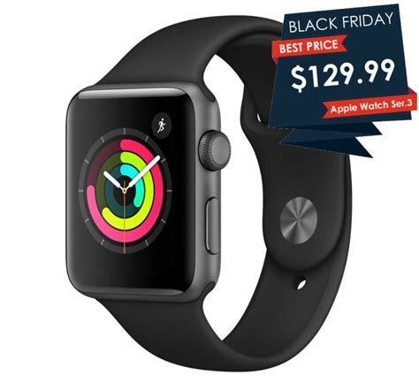 will the apple watch be on sale on black friday|cheapest iwatch black friday deal.